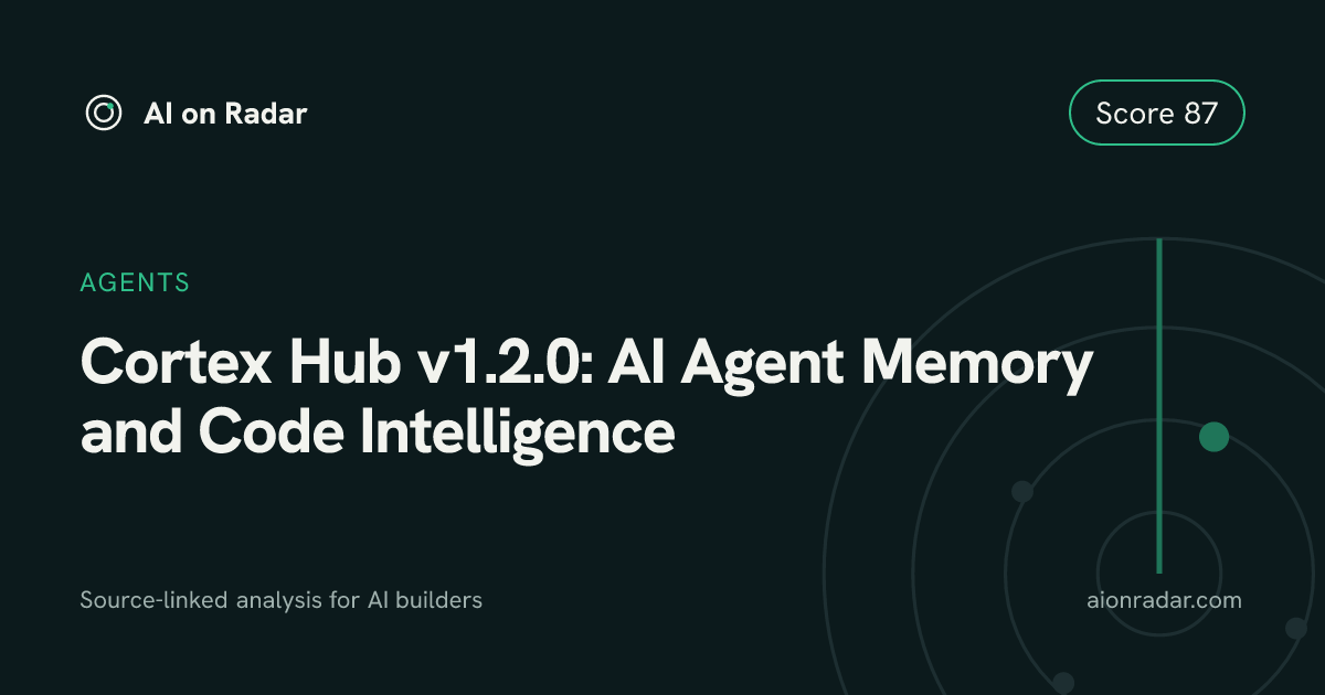Cortex Hub v1.2.0: AI Agent Memory and Code Intelligence